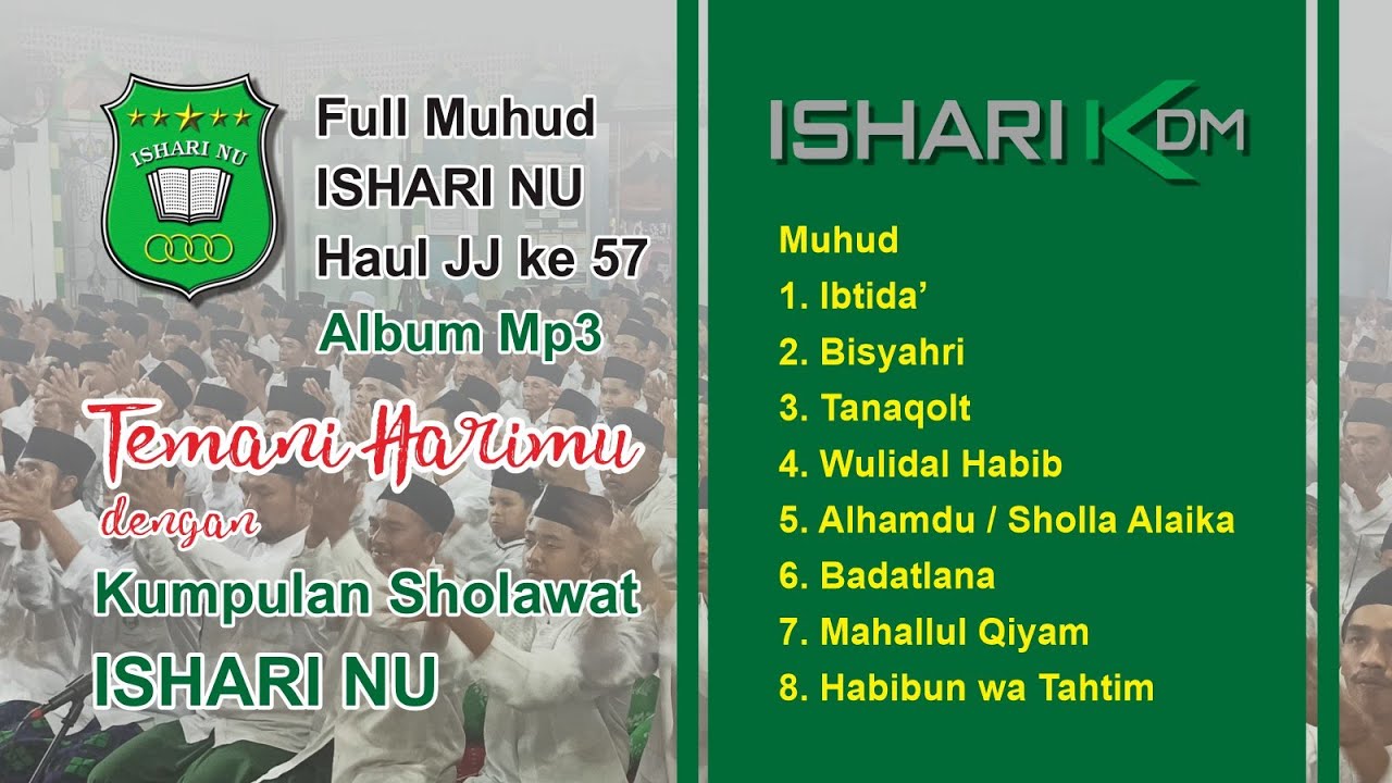 Full Album Mp3 Sholawat | Muhud Ishari NU haul Jam'ul Jawami' ke 57 di PP Darul Hikmah Kedungmaling