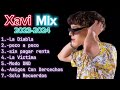 Xavi mix xitos 20232024