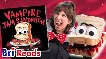 Spooky Halloween Story for Kids | Vampire Jam Sandwich Read-Aloud with Bri Reads