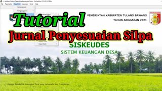Cara input jurnal penyesuaian silpa pada siskeudes Cara input jurnal penyesuaian silpa pada siskeudes