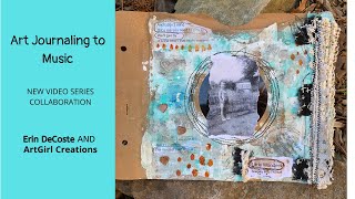 Art Journaling to Music Collaboration Series (New)