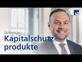 Wie funktionieren Kapitalschutzprodukte?