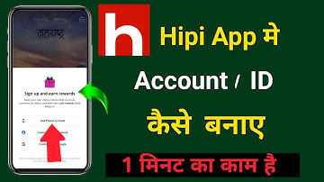 Hipi App Account Kaise Banaye | Hipi App Me ID Kaise Banaye | How To Create Account In Hipi App