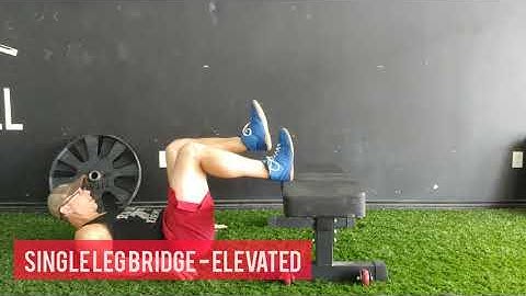 Single leg hamstring bridge - elevated