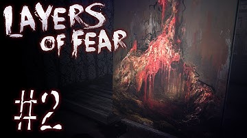 【ホラー】Layers of Fear(レイヤーズオブフィアー)初見プレイPart2【女性実況】