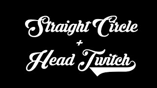 Tipos De Combos [#2] Straight Circle & HeadTwitch