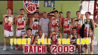 FIGHT TILL THE END BATCH 2003 CAMARIN HIGH SCHOOL ALUMNI LEAGUE | #basketball  #ballislife