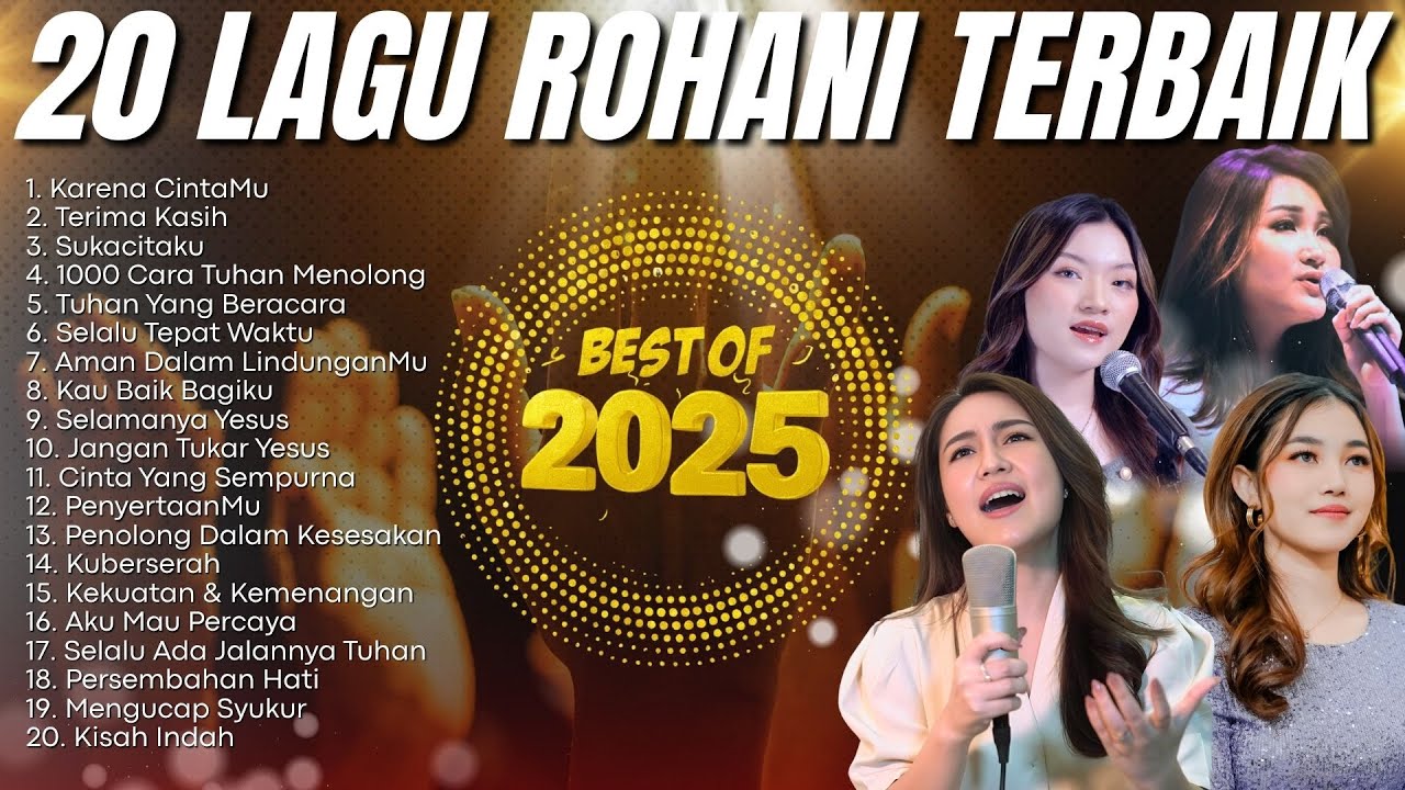 20 LAGU ROHANI TERBAIK PRAISE \u0026 WORSHIP IMPACT MUSIC