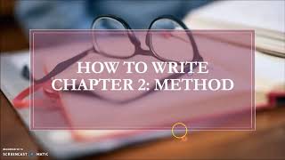 How to Write Chapter 2: METHOD (IMRAD Part 3) | SHS