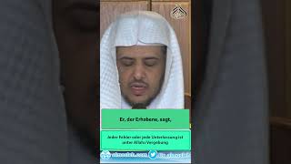 Jeder Fehler oder jede Unterlassung ist unter Allahs Vergebung