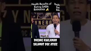 PART4 BENEFITS OF EATING SAGING SABA