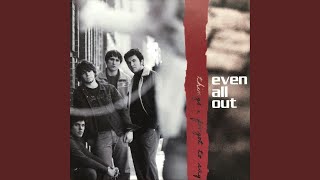 Watch Even All Out Asleep video