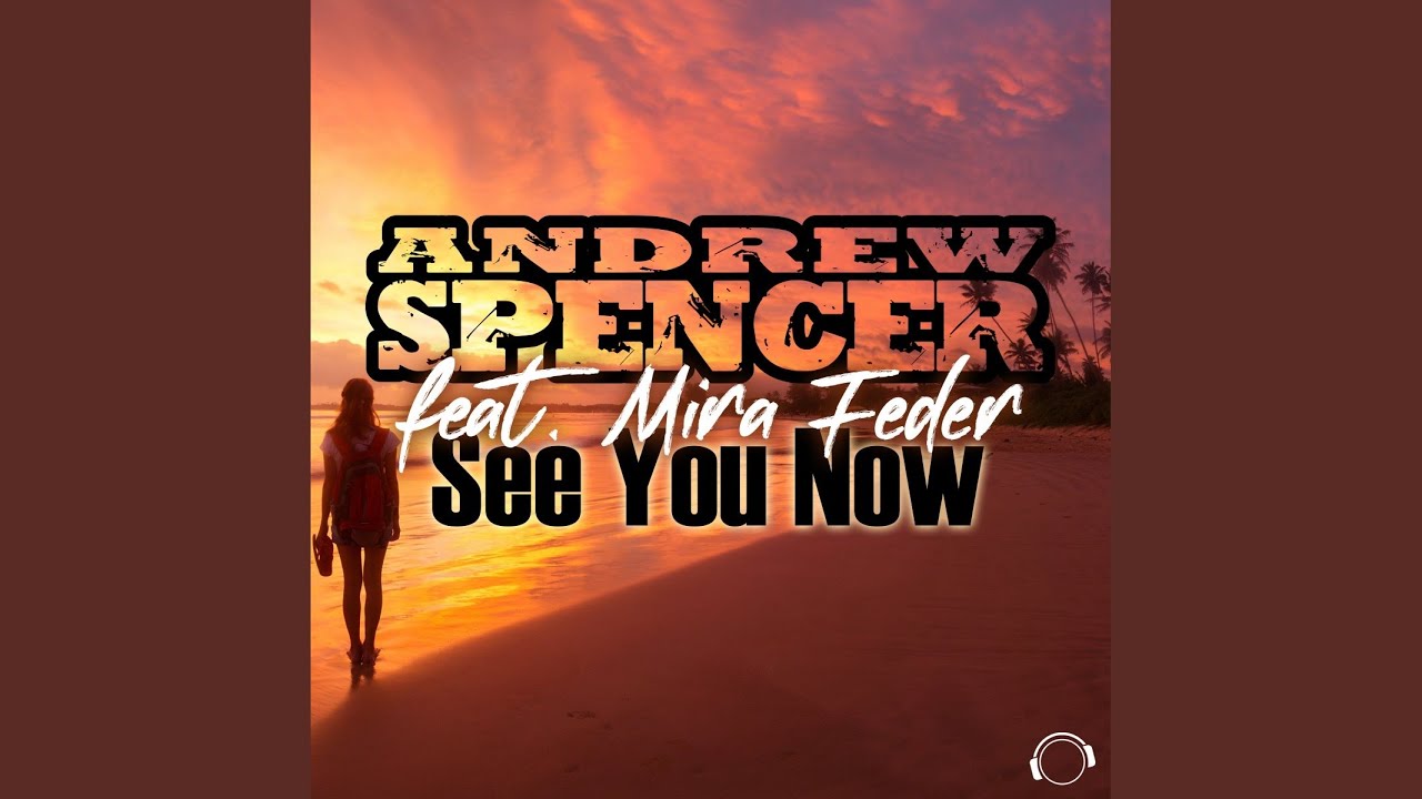 See You Now (Radio Edit)