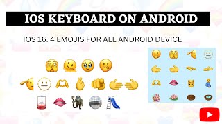 How to Get Ios 16.4 Emojis on Any Android Device/Ios keyboard On android device😍🔥 screenshot 5