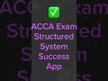 ACCA Exam Structured Success System