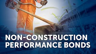 Non-Construction Performance (NCP) Bonds with Merchants Bonding Company