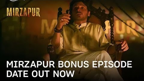 Mirzapur - Bonus Episode Date Out Now |#Mirjapursesion3 #mirjapurseries #mirjapur3