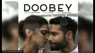 Doobey- Full Song | Gehraiyaan | Deepika padukone, Siddhant, Ananya, Dhairya | New Song |OAFF Savera Thumb