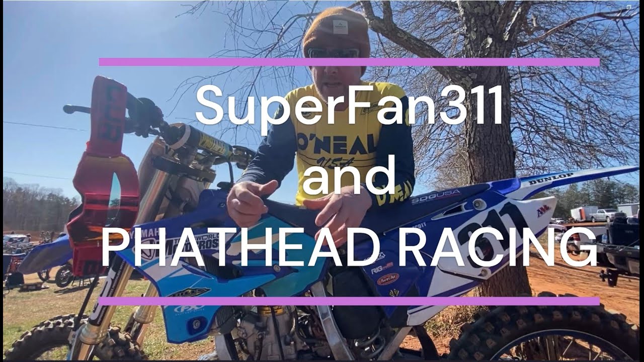 SuperFan311 and YZ250 Phathead Racing head - YouTube