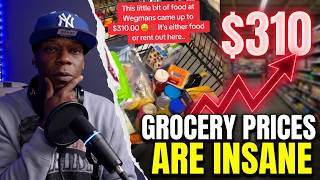 Why Is Food So Expensive! Americans Are Fed Up With Grocery Prices