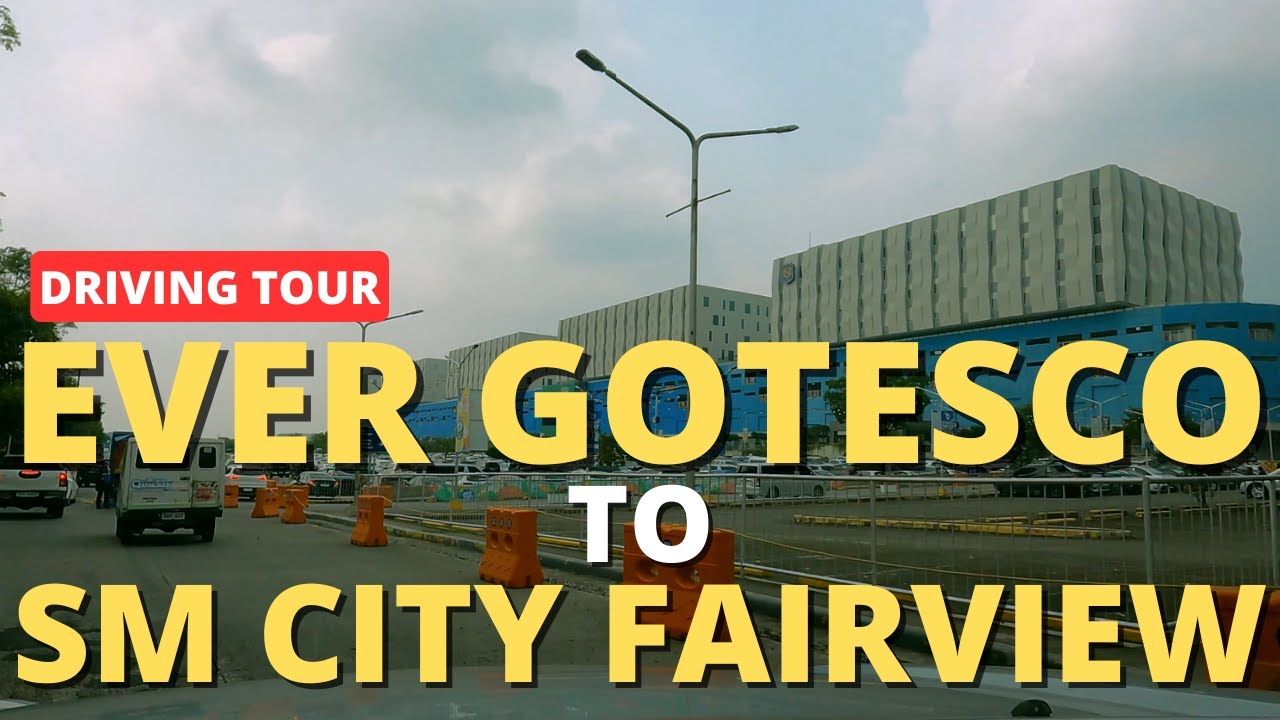 [4K] DRIVING TOUR - EVER GOTESCO COMMONWEALTH TO SM CITY FAIRVIEW ...