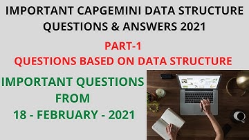 Part-1 Important Capgemini Questions || Data Structure Questions & Answers || from 18-feb-2021 Paper