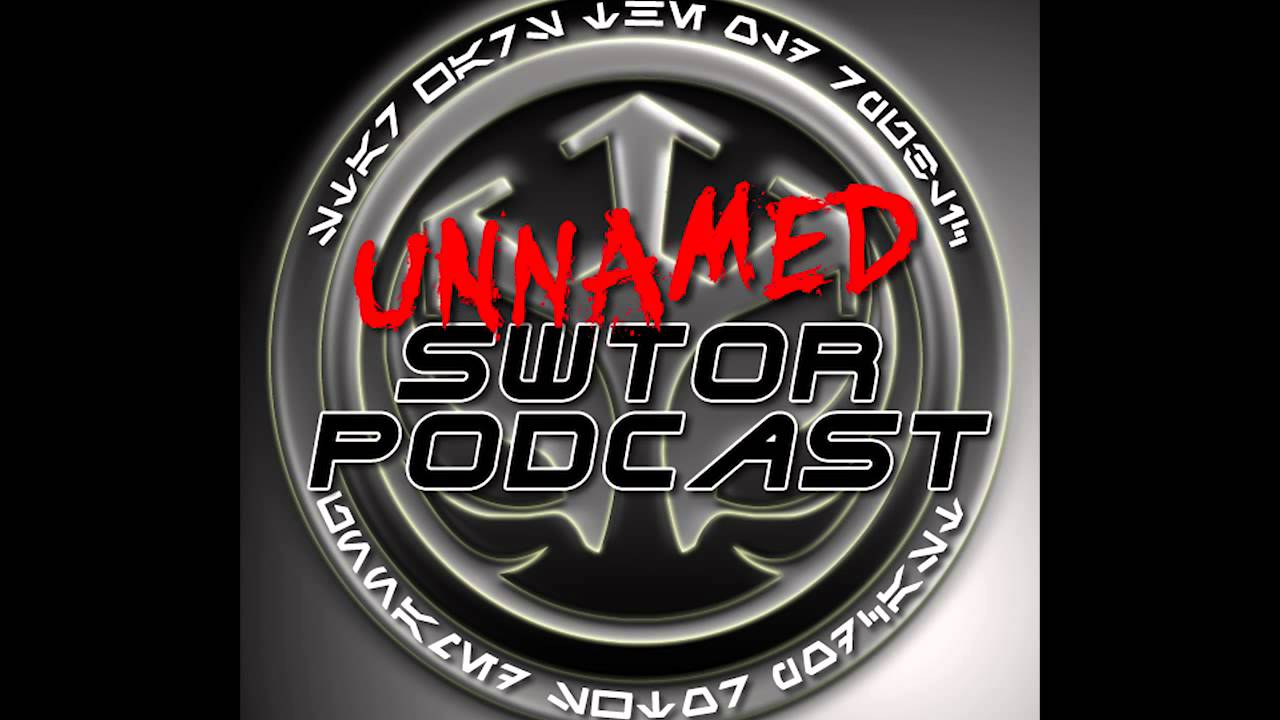 Unnamed SWTOR Podcast Episode 52 - Dev Stream Three