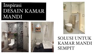 Ide Desain Mandi Sempit Agar Leluasa