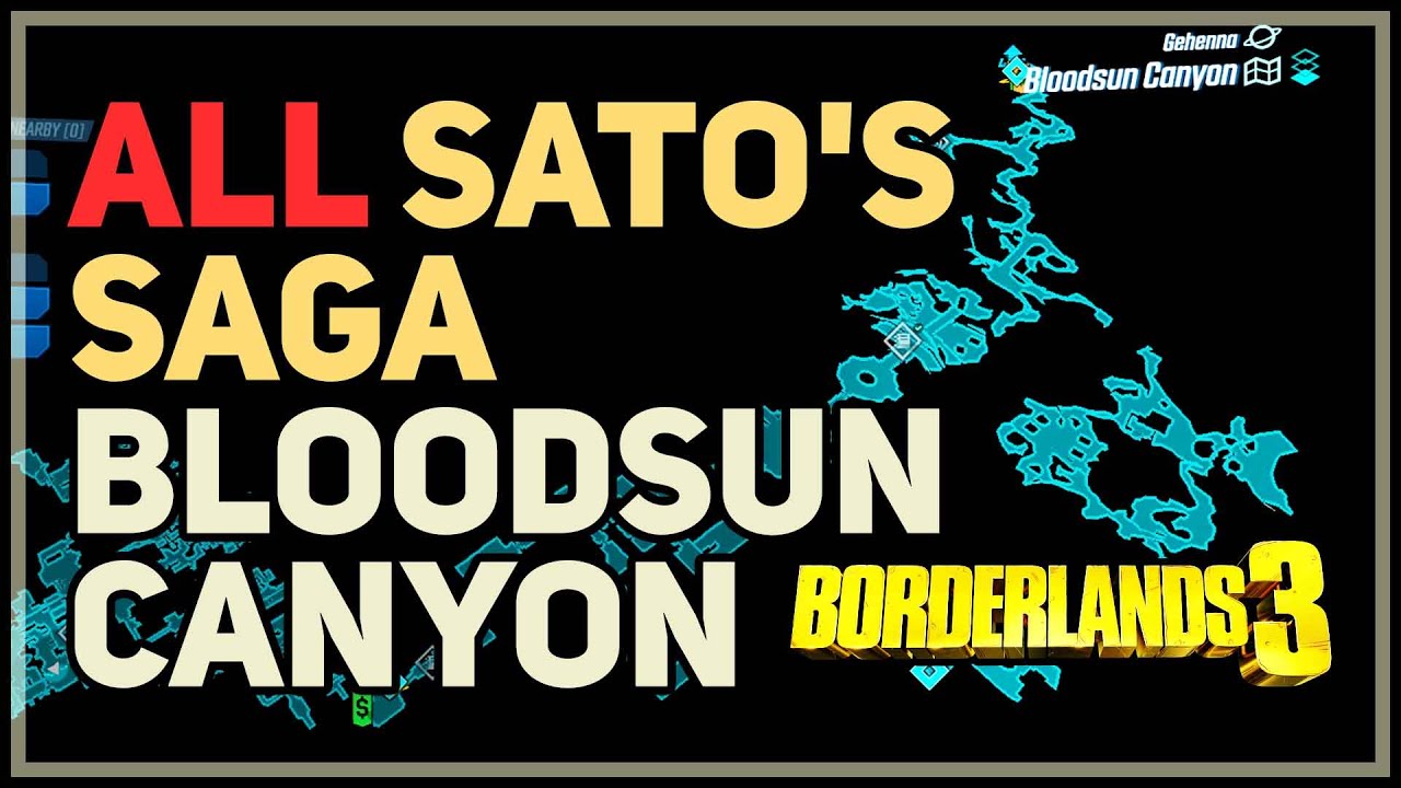 All Bloodsun Canyon Sato's Saga Crew Challenges Borderlands 3