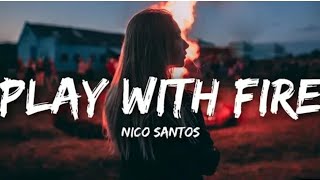 Play With Fire  Sam Tinnesz Ft Yacht Money S