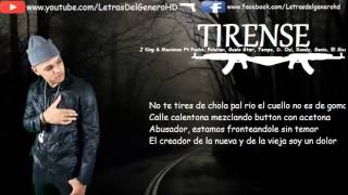 Jking & Maximan Ft Varios Artistas - Tirense ( Letra )