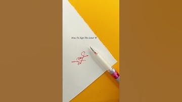 W Letter Signature Design | How To Sign The Letter W #shorts