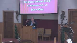 The Grace of Biblical Giving - Steve Ward