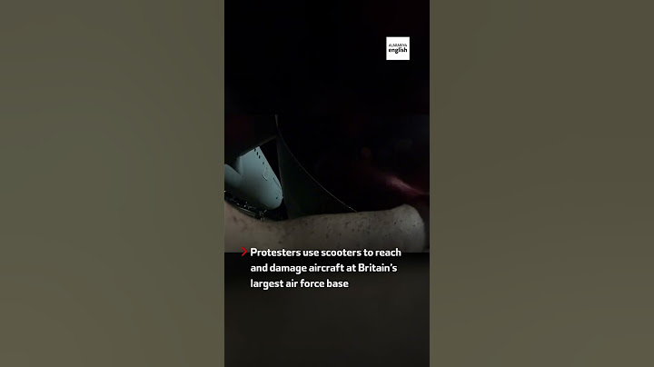Protesters damage military aircraft at UK air Base