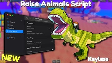 *NEW* Raise Animals Script [ Pastebin 2025 ] Keyless