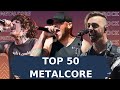 Top 50 metalcore songs youtube  spotify best metalcore songs