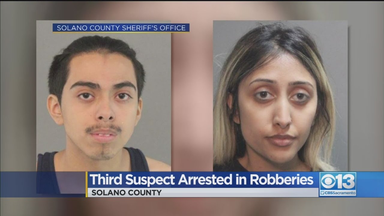 Third Suspect Arrested In Rural Solano County Robberies YouTube