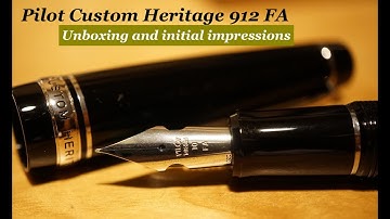 Unboxing: Pilot Custom Heritage 912 FA Fountain Pen