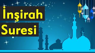 İnşirah Suresi