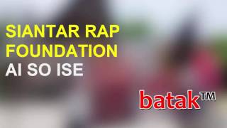 AI SO ISE - SIANTAR RAP FOUNDATION