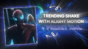 Aggressive shake tutorial like After Effects On Alight Motion | + Preset XML + Drive Link 🤩
