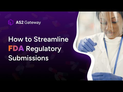 FDA Regulatory Submissions