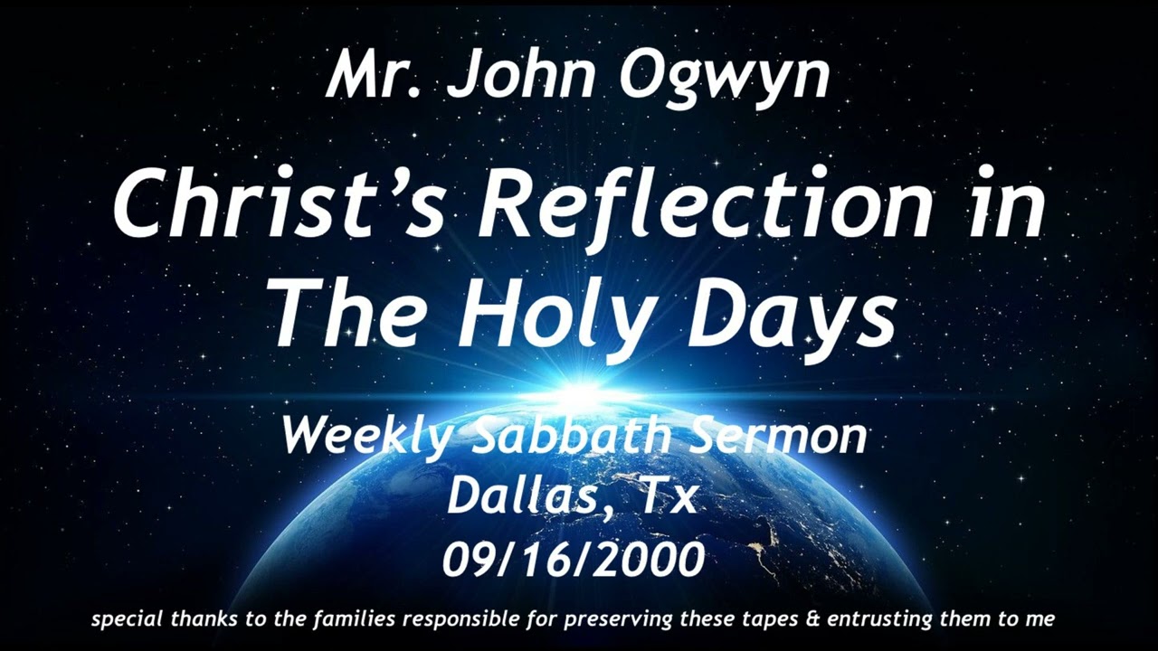 John Ogwyn Christ's Reflection in The Holy Days