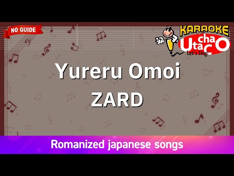 Yureru omoi – ZARD (Romaji Karaoke no guide)