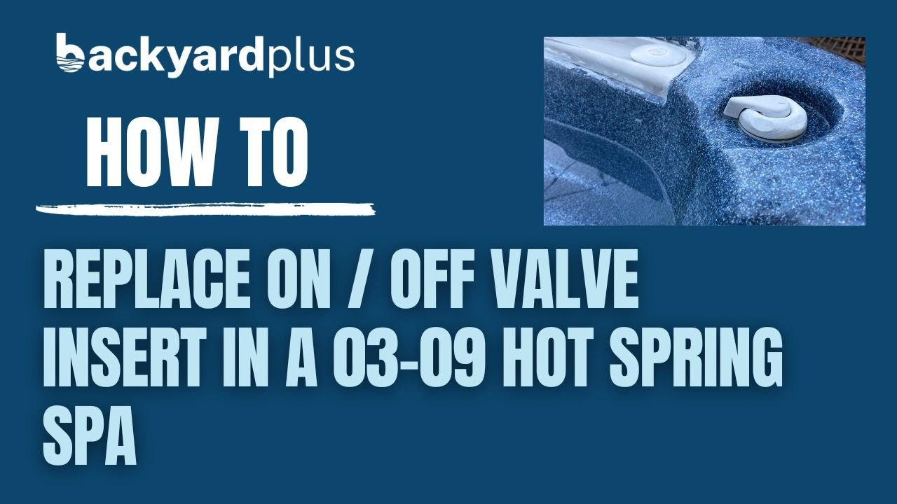 On/Off Valve Insert - Backyard Plus
