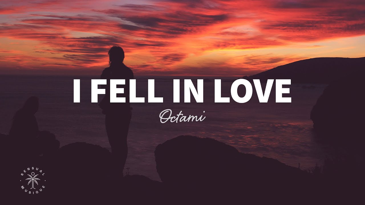 Octami I Fell In Love Lyrics YouTube Octami I Fell In Love Lyrics YouTube