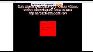 Autoclicker in scratch! (OUTDATED TUTORIAL)