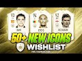 FIFA 21 | 50+ NEW ICONS WISHLIST IN FUT 21😱🔥 | w/ BECKHAM, XAVI, PUSKAS, ROBBEN, ETO'O & MUCH MORE!