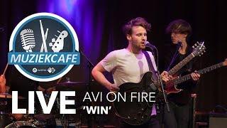 Avi On Fire - 'Win' live bij Muziekcafé