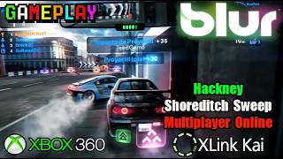 Blur | Hackney / Shoreditch Sweep | Xlink kai - Multiplayer Online